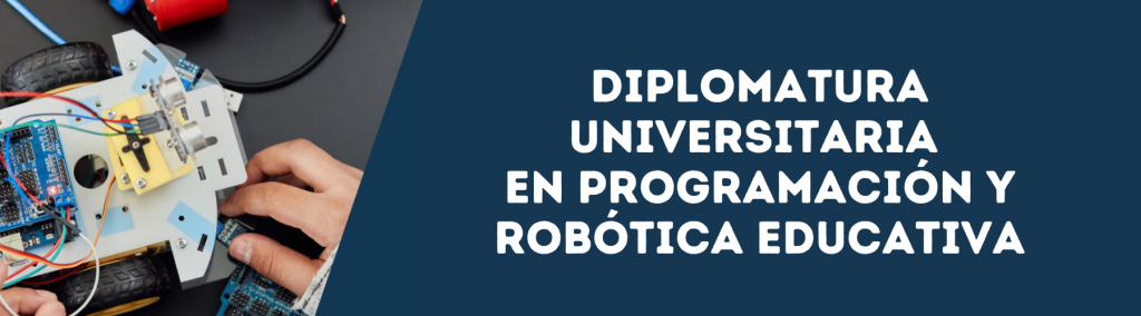 Diplomatura en programación y robotica educativa