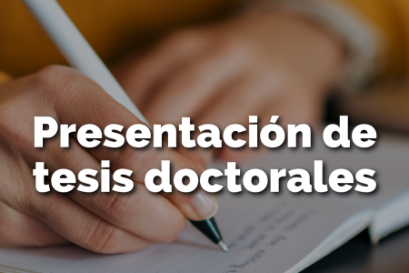 Presentación de tesis doctorales
