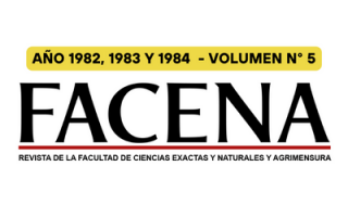 Revista FaCENA - Año 1982, 1983 Y 1984 - Volumen 5