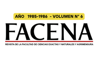 Revista FaCENA - Año 1985 Y 1986 - Volumen 6