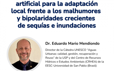 Ciclo de Charlas: “Saberes ancestrales, servicios ecosistémicos e inteligencia artificial para la adaptación local frente a los malhumores y bipolaridades crecientes de sequías e inundaciones”