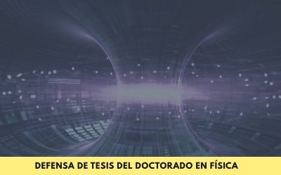 Doctorado en Física: Se defenderá la tesis denominada “Efectos de Electrodinámica Cuántica y de no conservación de la paridad sobre propiedades magnéticas moleculares”